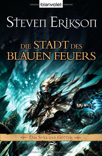 Das Spiel der Götter 14: Die Stadt des blauen Feuers