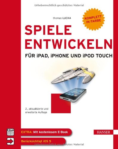 Spiele entwickeln für iPad, iPhone & iPod touch