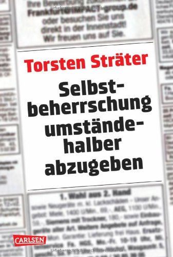 Selbstbeherrschung umständehalber abzugeben