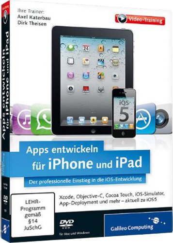 Apps entwickeln für iPhone und iPad. Das Video-Training