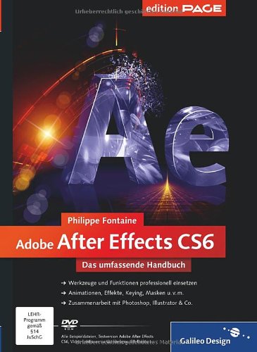 Adobe After Effects CS6: Das umfassende Handbuch