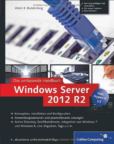 Windows Server 2012 R2: Das umfassende Handbuch