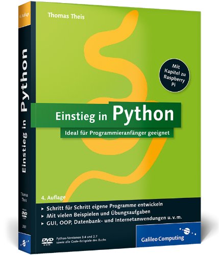 Einstieg in Python: Ideal für Programmieranfänger geeignet