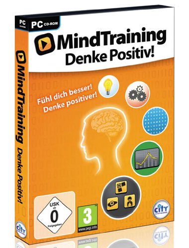 Mind Training: Denke Positiv