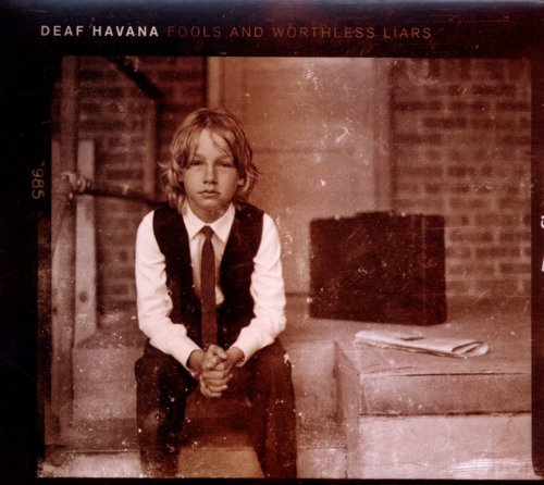 Deaf Havana - Fools and Worthless Liars