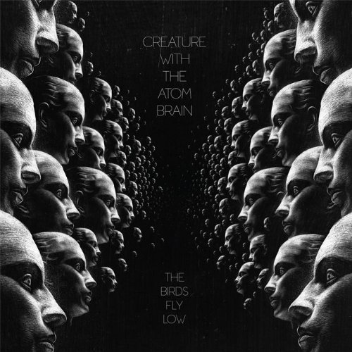 Creature With the Atom Brain - The Birds Fly Low