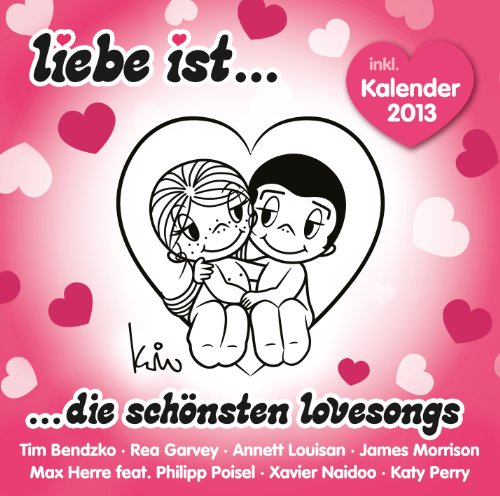 Liebe ist... Die schönsten Lovesongs