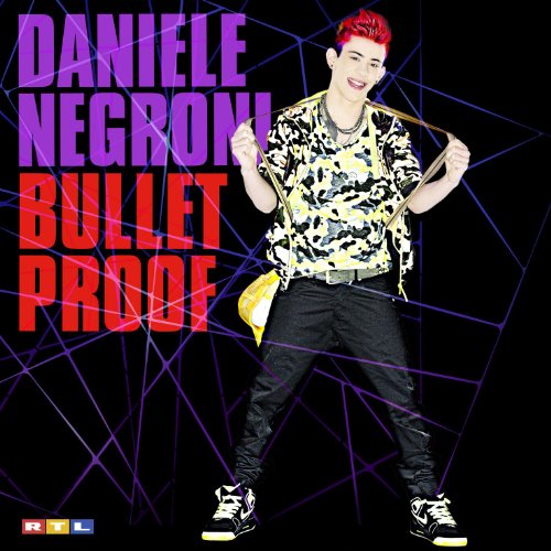 Daniele Negroni - Bulletproof