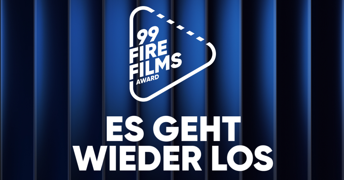 99FIRE-Films Award 2026 startet: Anmeldung ab sofort offen