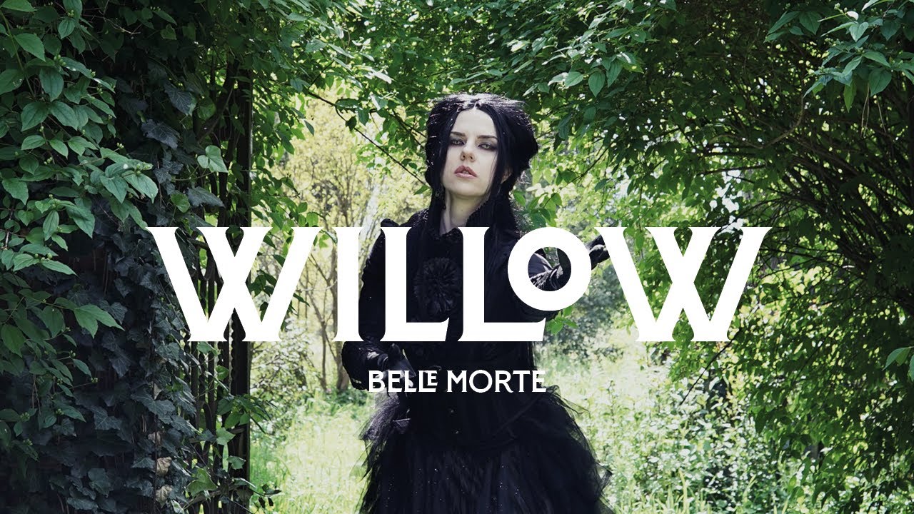 Belle Morte veröffentlichen düsteres Willow-Video Bild Belle Morte veröffentlichen düsteres Willow-Video Screenshot Belle Morte veröffentlichen düsteres Willow-Video Foto