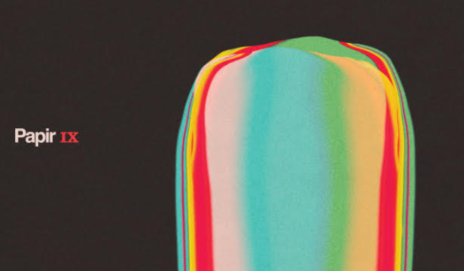 Papir veröffentlichen neues Album IX