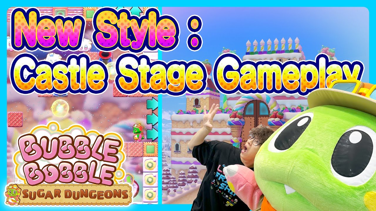 Bubble Bobble Sugar Dungeons enthüllt riesige Burg-Stufe