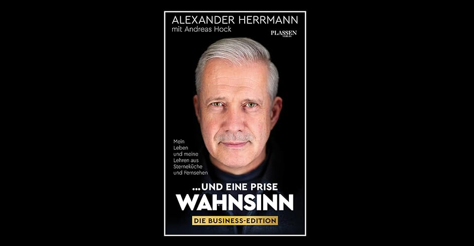 ... und eine Prise Wahnsinn – Die Business-Edition
