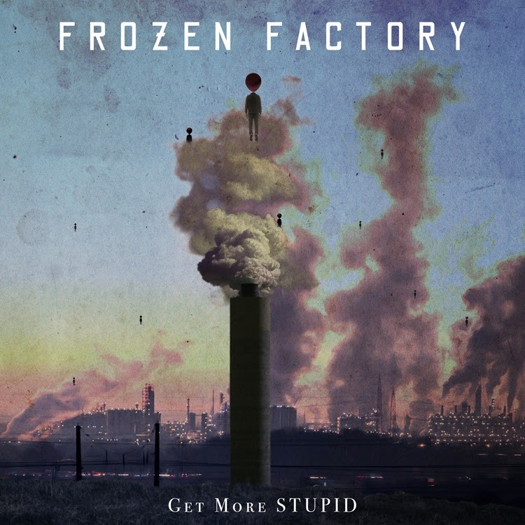 Frozen Factory veröffentlichen neue Single Get More Stupid Bild Frozen Factory veröffentlichen neue Single Get More Stupid Screenshot Frozen Factory veröffentlichen neue Single Get More Stupid Foto