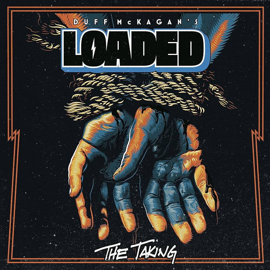 Duff Mckagan's Loaded - The Taking