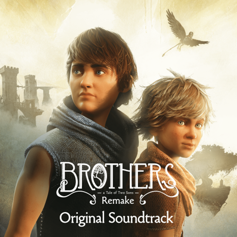Brothers Remake Soundtrack jetzt kostenlos streamen
