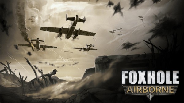 Foxhole: Airborne-Update bringt Luftkrieg und Fallschirmjäger