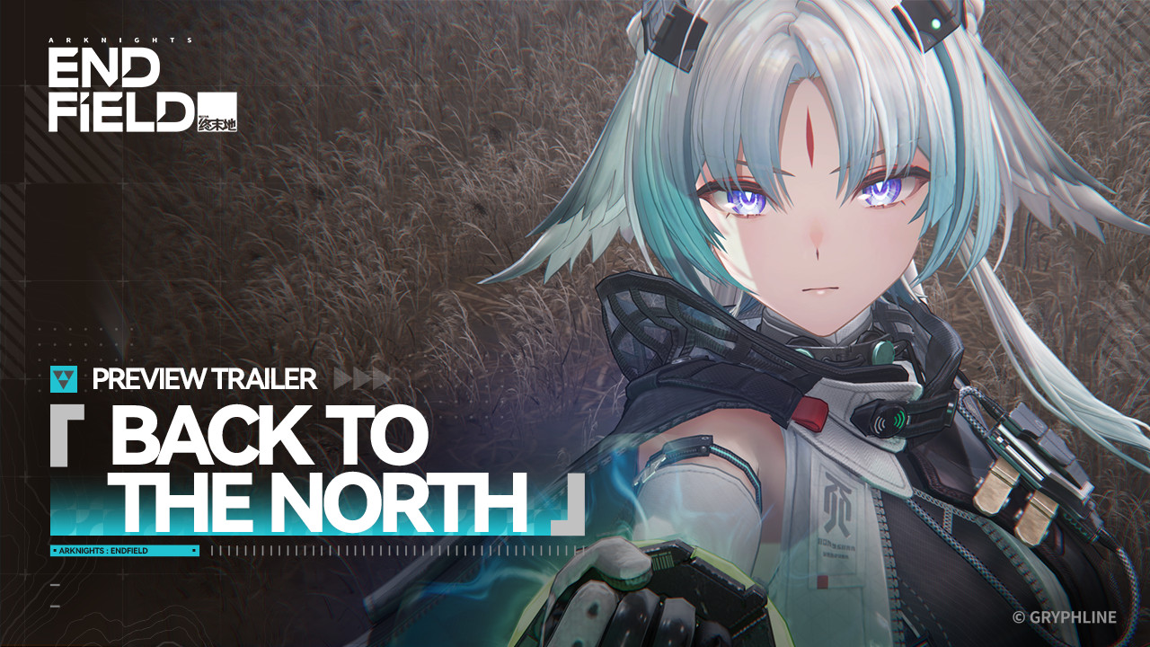 Arknights: Endfield: „Back to the North“ Trailer enthüllt Bild Arknights: Endfield: „Back to the North“ Trailer enthüllt Screenshot Arknights: Endfield: „Back to the North“ Trailer enthüllt Foto