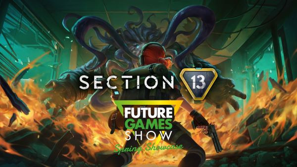 Section 13: Neuer Trailer auf der Future Games Show