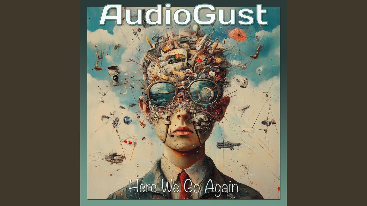 AUDIOGUST: 'Here We Go Again' laeutet neues Album ein Bild AUDIOGUST: 'Here We Go Again' laeutet neues Album ein Screenshot AUDIOGUST: 'Here We Go Again' laeutet neues Album ein Foto