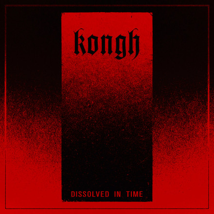Kongh: Neues Album Dissolved in Time erscheint im September