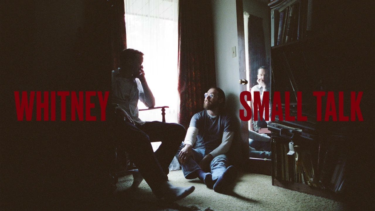 Whitney - Small Talk