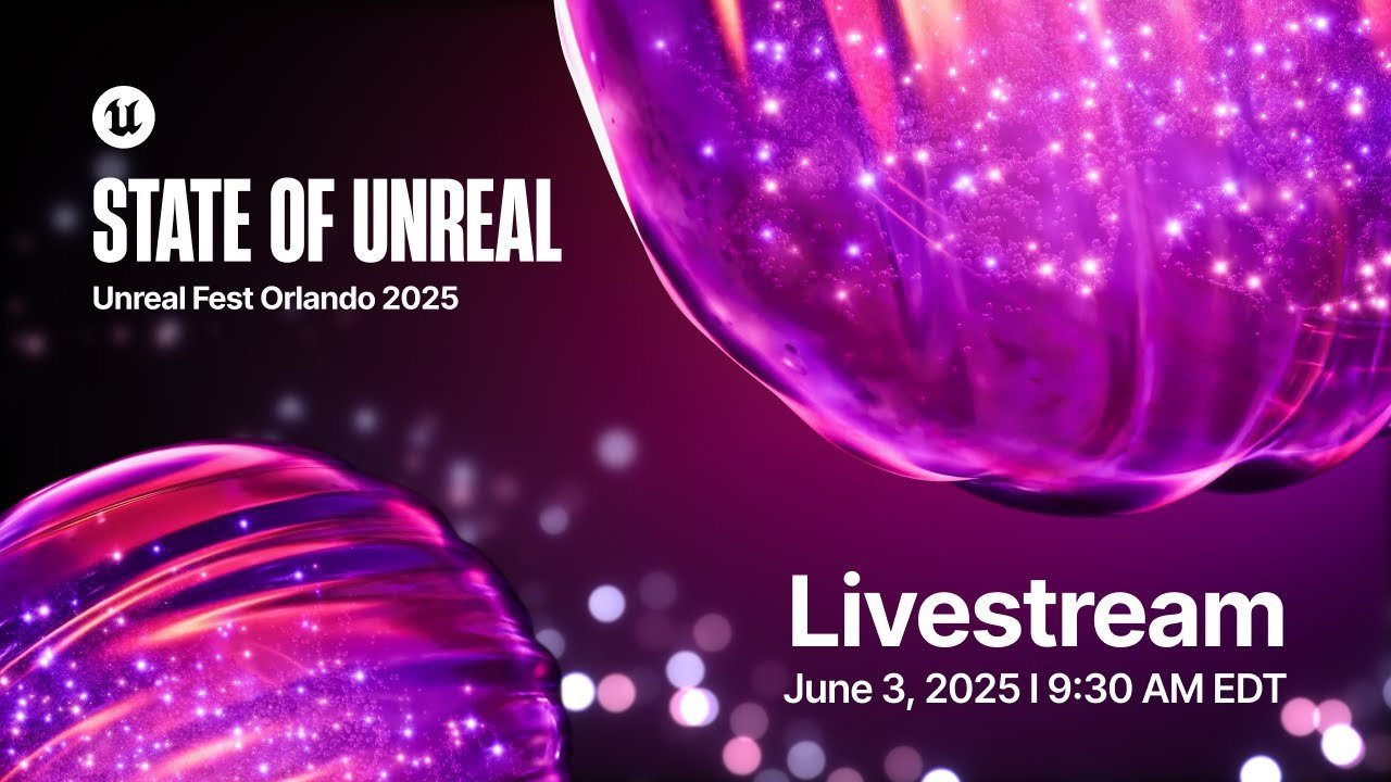 State of Unreal 2025: Alle Neuigkeiten im Überblick Bild State of Unreal 2025: Alle Neuigkeiten im Überblick Screenshot State of Unreal 2025: Alle Neuigkeiten im Überblick Foto