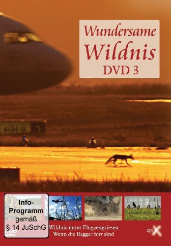 Wundersame Wildnis, DVD 3 Review Bild Wundersame Wildnis, DVD 3 Review Screenshot Wundersame Wildnis, DVD 3 Review Foto