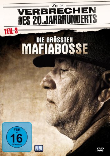Verbrechen des 20. Jahrhunderts: Teil 3 - Die größten Mafiabosse Review Bild Verbrechen des 20. Jahrhunderts: Teil 3 - Die größten Mafiabosse Review Screenshot Verbrechen des 20. Jahrhunderts: Teil 3 - Die größten Mafiabosse Review Foto