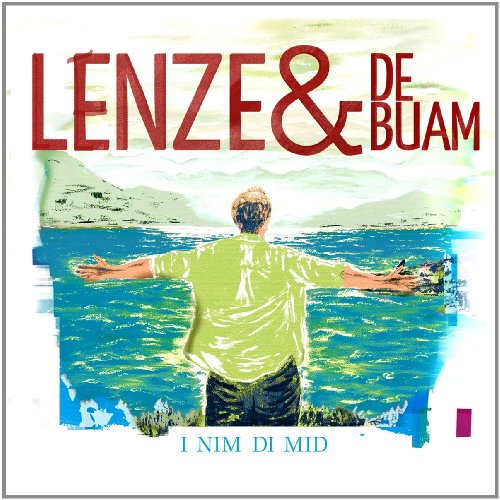 Lenze und de Buam - I nim di mid Review Bild Lenze und de Buam - I nim di mid Review Screenshot Lenze und de Buam - I nim di mid Review Foto
