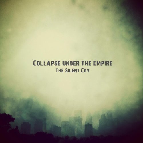 Collapse under the Empire - The Silent Cry Review Bild Collapse under the Empire - The Silent Cry Review Screenshot Collapse under the Empire - The Silent Cry Review Foto