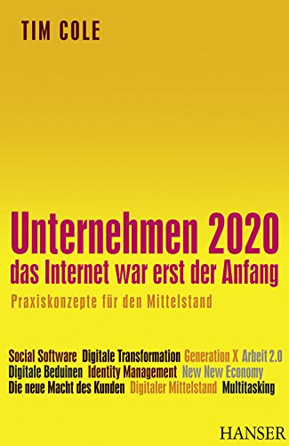 Unternehmen 2020 - Das Internet war erst der Anfang Review Bild Unternehmen 2020 - Das Internet war erst der Anfang Review Screenshot Unternehmen 2020 - Das Internet war erst der Anfang Review Foto