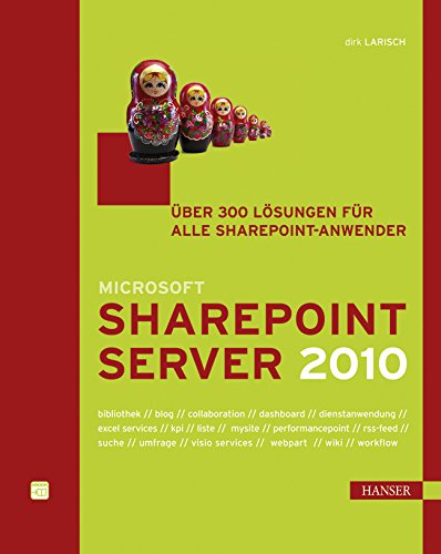 Microsoft SharePoint Server 2010: Über 300 Lösungen für alle Sharepoint Anwender Review Bild Microsoft SharePoint Server 2010: Über 300 Lösungen für alle Sharepoint Anwender Review Screenshot Microsoft SharePoint Server 2010: Über 300 Lösungen für alle Sharepoint Anwender Review Foto