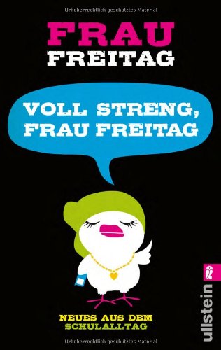 Voll streng, Frau Freitag Review Bild Voll streng, Frau Freitag Review Screenshot Voll streng, Frau Freitag Review Foto