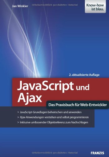 JavaScript und Ajax - Das Praxisbuch für Web-Entwickler Review Bild JavaScript und Ajax - Das Praxisbuch für Web-Entwickler Review Screenshot JavaScript und Ajax - Das Praxisbuch für Web-Entwickler Review Foto