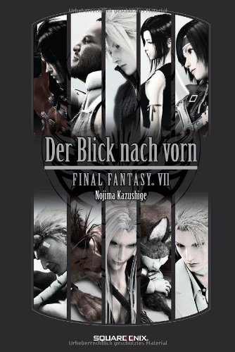 Final Fantasy VII - Der Blick nach vorn Review Bild Final Fantasy VII - Der Blick nach vorn Review Screenshot Final Fantasy VII - Der Blick nach vorn Review Foto