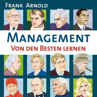 Management - Von den Besten lernen Review Bild Management - Von den Besten lernen Review Screenshot Management - Von den Besten lernen Review Foto