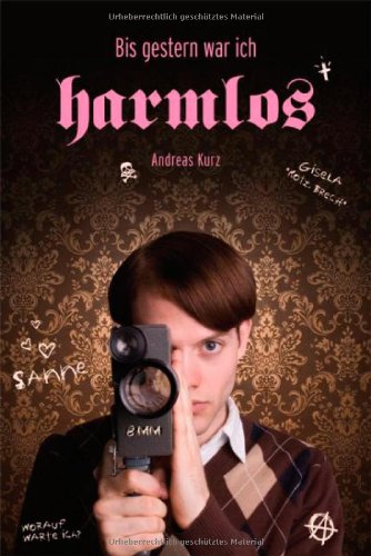 Bis gestern war ich harmlos Review Bild Bis gestern war ich harmlos Review Screenshot Bis gestern war ich harmlos Review Foto