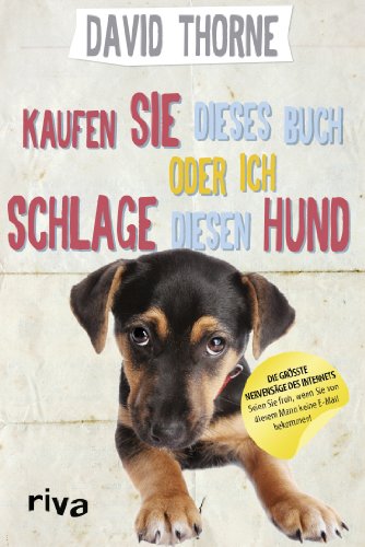 Kaufen Sie dieses Buch oder ich schlage diesen Hund Review Bild Kaufen Sie dieses Buch oder ich schlage diesen Hund Review Screenshot Kaufen Sie dieses Buch oder ich schlage diesen Hund Review Foto