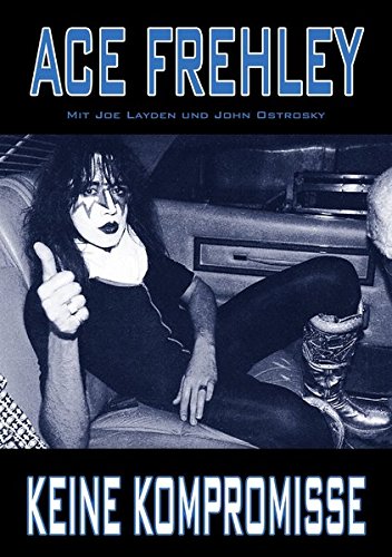Keine Kompromisse - Ace Frehley Review Bild Keine Kompromisse - Ace Frehley Review Screenshot Keine Kompromisse - Ace Frehley Review Foto